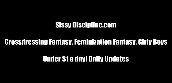  You are nothing but a fem little sissy bitch